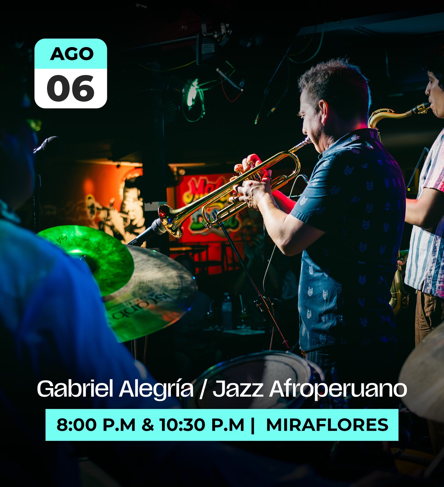 6 Ago | Gabriel Alegría Jazz Afroperuano