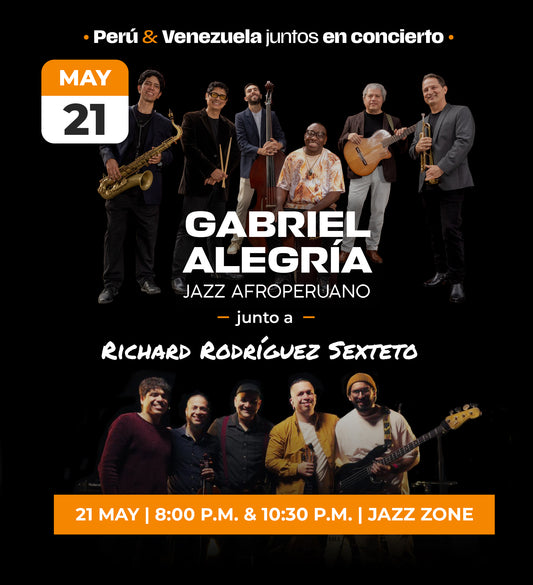 21 May | Gabriel Alegría Jazz Afroperuano & Richard Rodríguez Sexteto