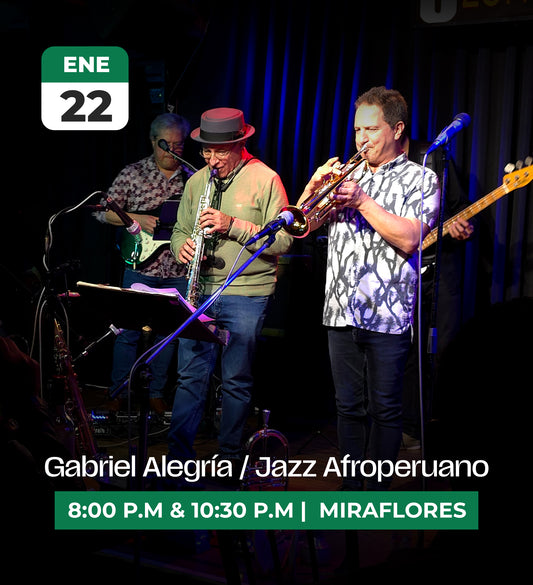 22 Ene | Gabriel Alegría Jazz Afroperuano