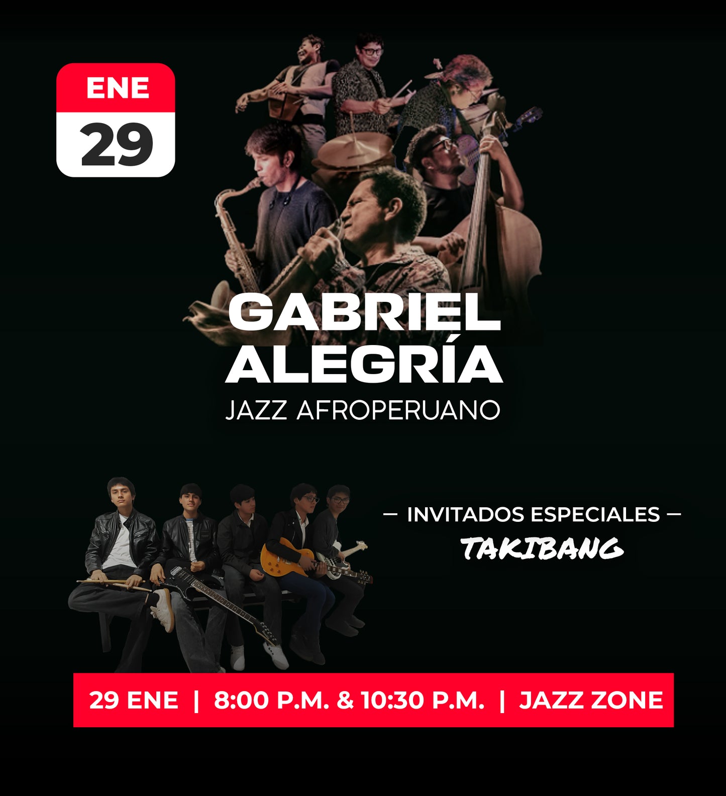 29 Ene | Gabriel Alegría Jazz Afroperuano  - Invitados Especiales: TAKIBANG